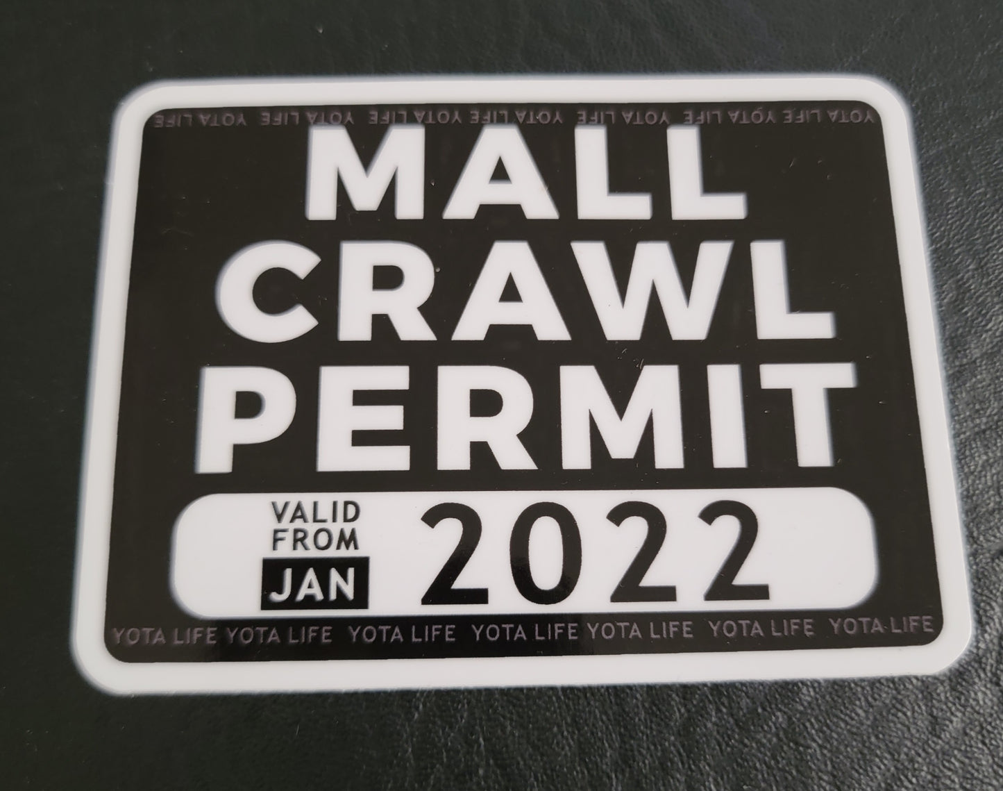 2022 MALL CRAWL PERMIT Decal PAIR