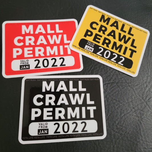 2022 MALL CRAWL PERMIT Decal PAIR