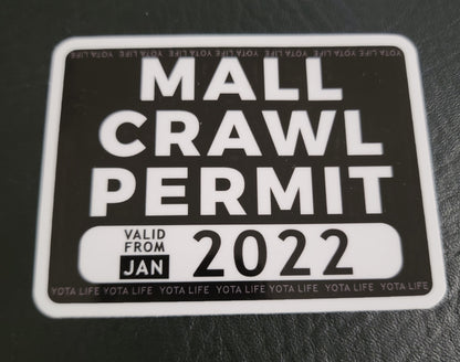 2022 MALL CRAWL PERMIT Decal PAIR