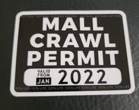 2022 MALL CRAWL PERMIT Decal PAIR