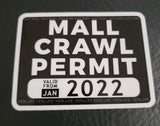 2022 MALL CRAWL PERMIT Decal PAIR